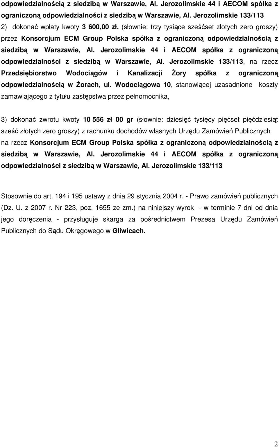 Jerozolimskie 44 i AECOM spółka z ograniczoną odpowiedzialności z siedzibą w Warszawie, Al.