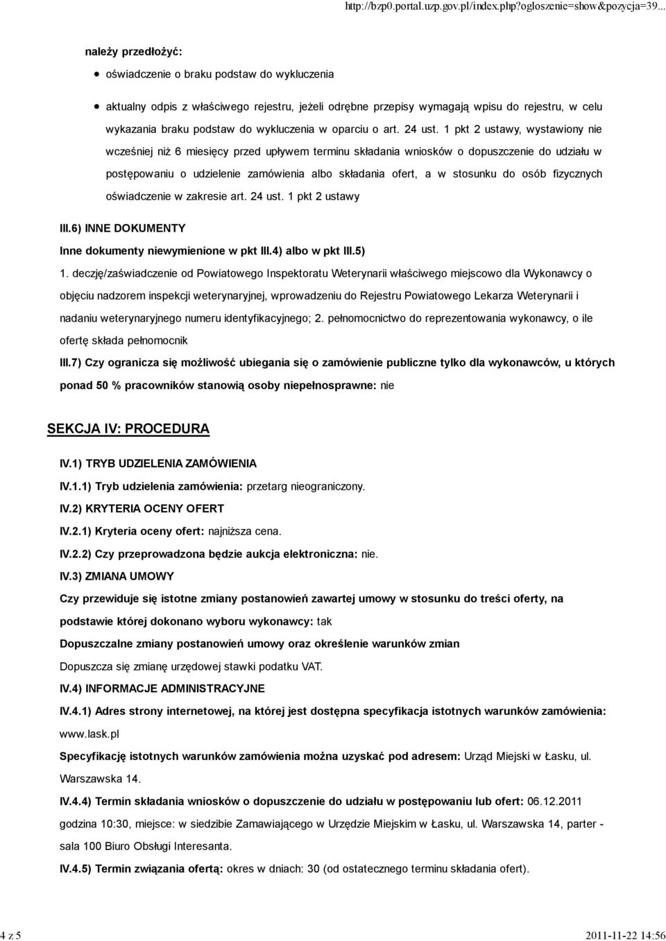 1 pkt 2 ustawy, wystawiony nie wcześniej niż 6 miesięcy przed upływem terminu składania wniosków o dopuszczenie do udziału w postępowaniu o udzielenie zamówienia albo składania ofert, a w stosunku do