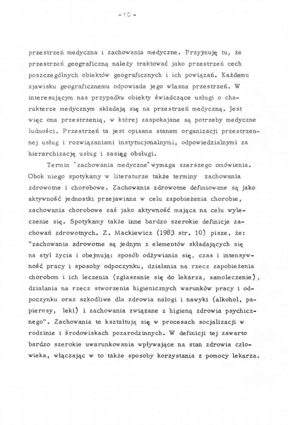 W in te re su ją c y m n a s p rzy p ad k u obiekty św iad czące u słu g i o ch a ra k te rz e m edycznym sk ła d a ją się na p r z e s tr z e ń m ed y czną.