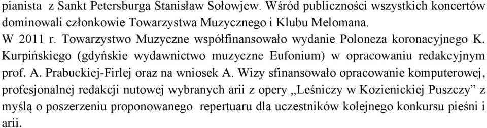 Towarzystwo Muzyczne współfinansowało wydanie Poloneza koronacyjnego K.