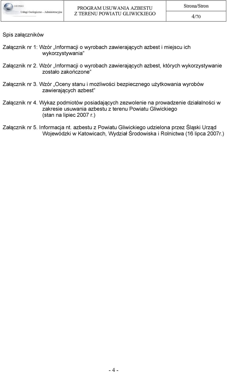 Wzór Oceny stanu i możliwości bezpiecznego użytkowania wyrobów zawierających azbest Załącznik nr 4.