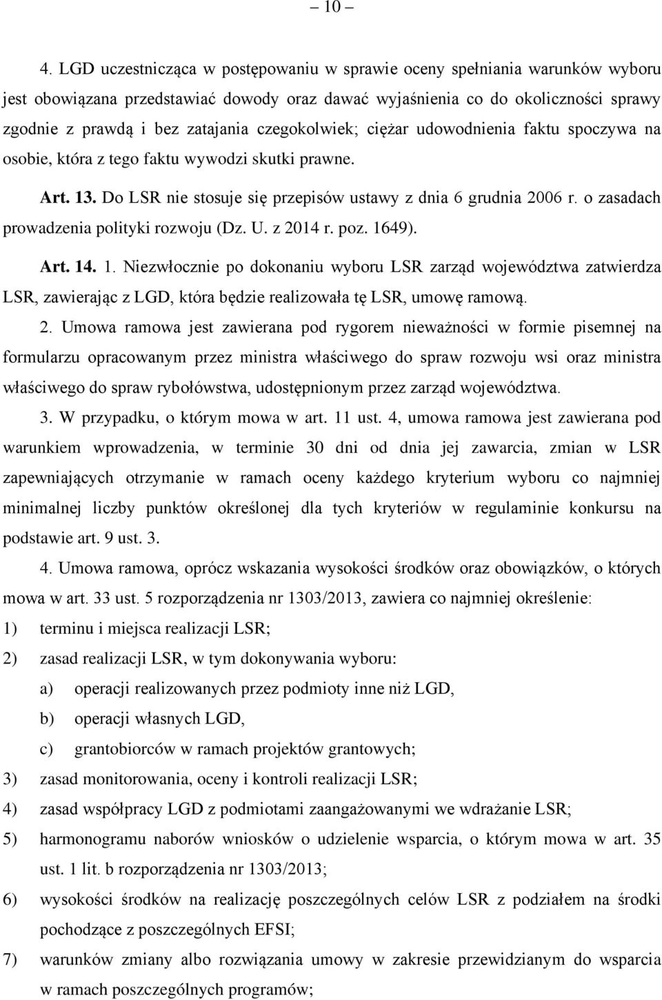 o zasadach prowadzenia polityki rozwoju (Dz. U. z 2014 r. poz. 16