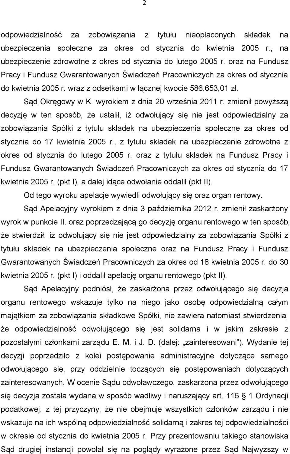 wyrokiem z dnia 20 września 2011 r.