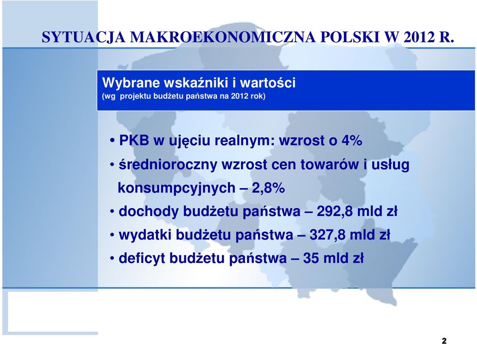 ujęciu realnym: wzrost o 4% średnioroczny wzrost cen towarów i usług