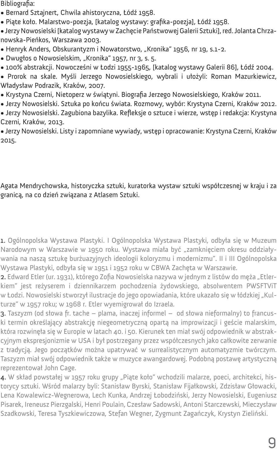 Agata Mendrychowska Jerzy Nowosielski W łódzkim środowisku