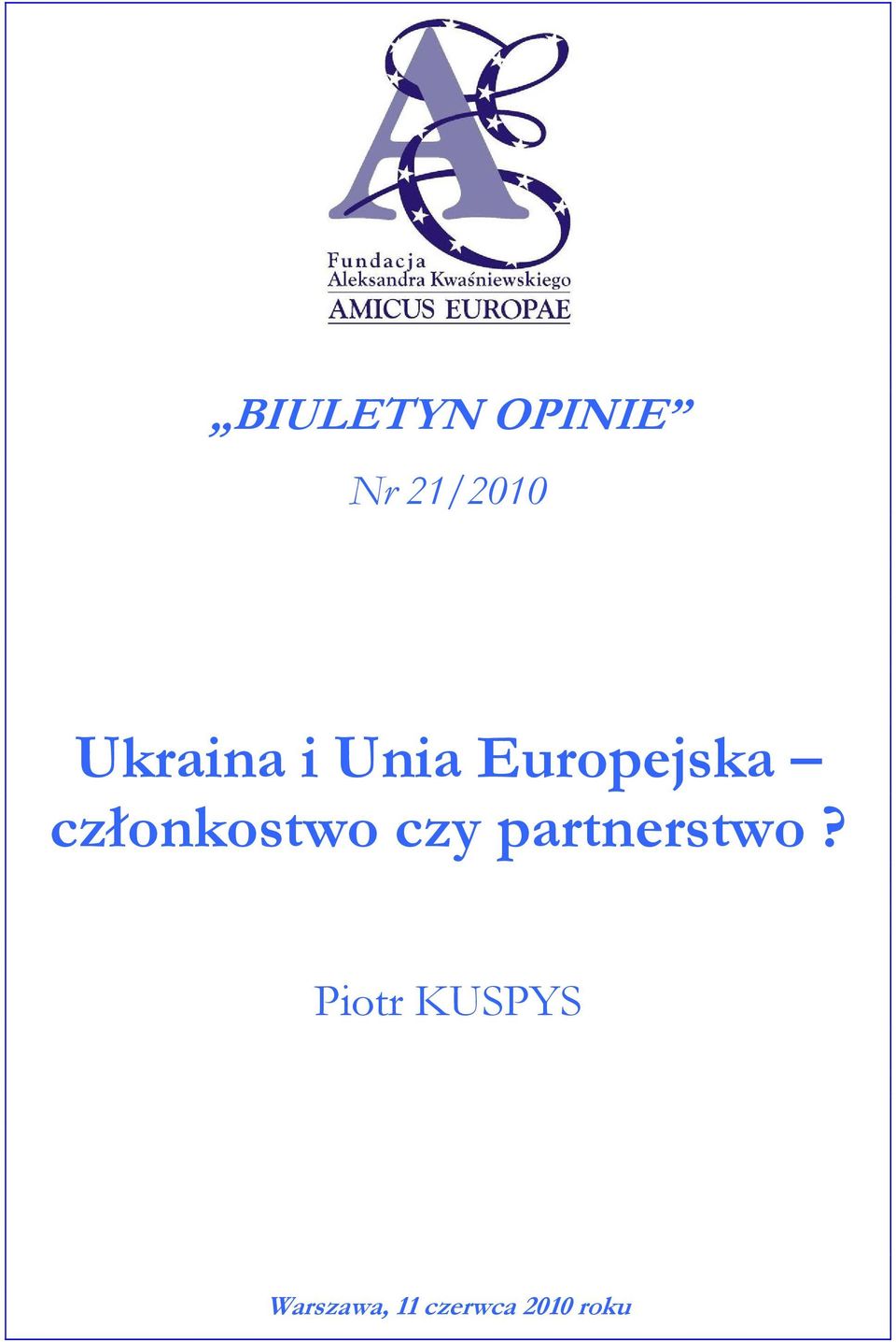 członkostwo czy partnerstwo?