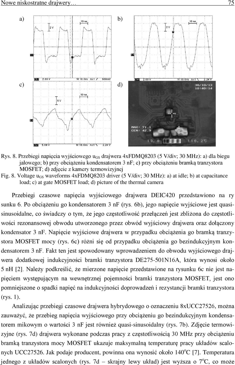 kamery termowizyjnej Fig. 8.