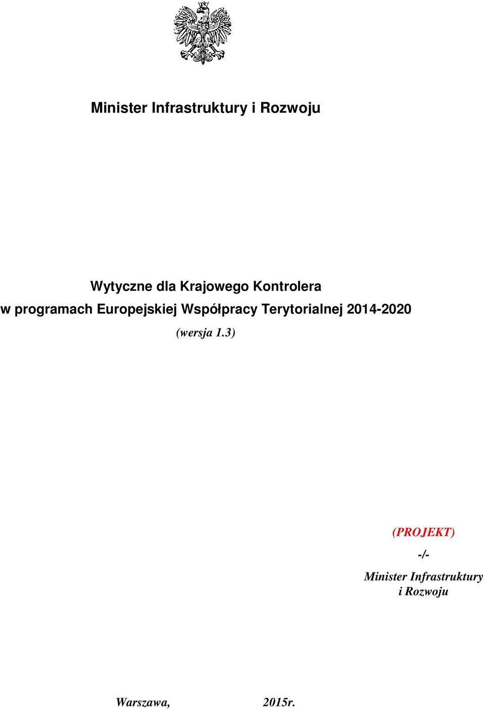 Współpracy Terytorialnej 2014-2020 (wersja 1.