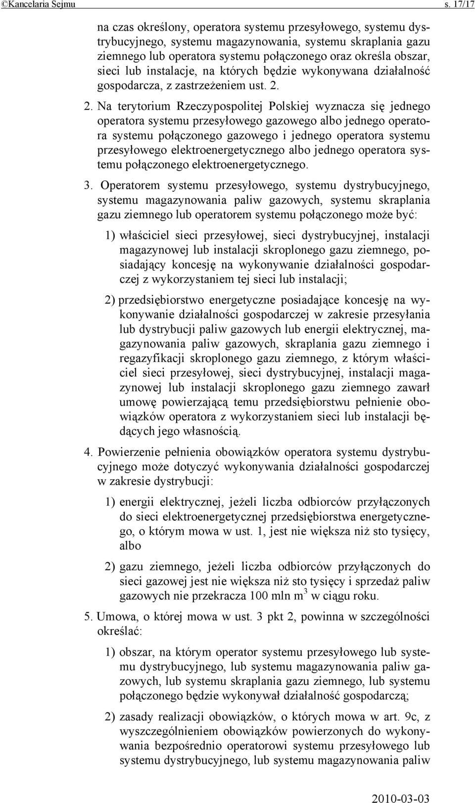 lub instalacje, na których będzie wykonywana działalność gospodarcza, z zastrzeżeniem ust. 2.