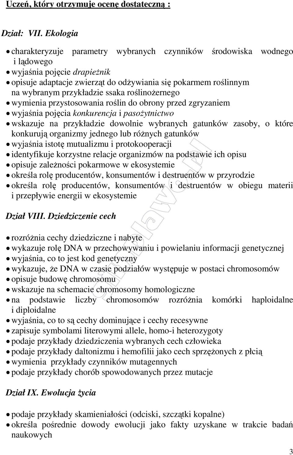 ssaka roślinożernego wymienia przystosowania roślin do obrony przed zgryzaniem wyjaśnia pojęcia konkurencja i pasożytnictwo wskazuje na przykładzie dowolnie wybranych gatunków zasoby, o które