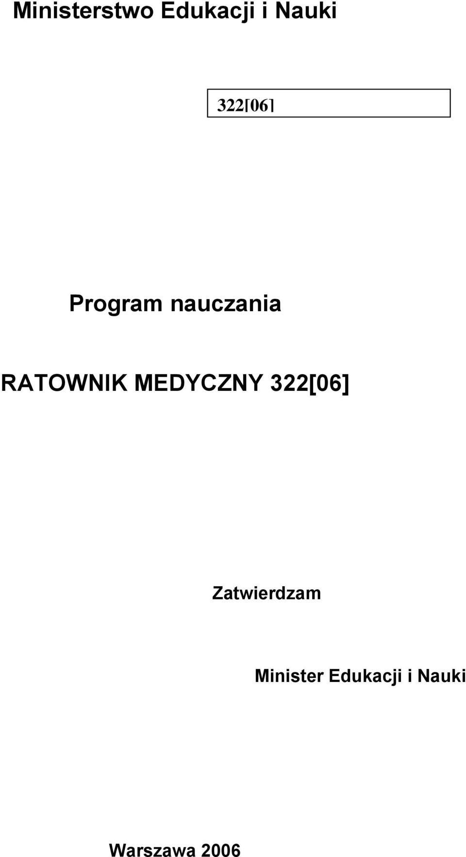 RATOWNIK MEDYCZNY 322[06]