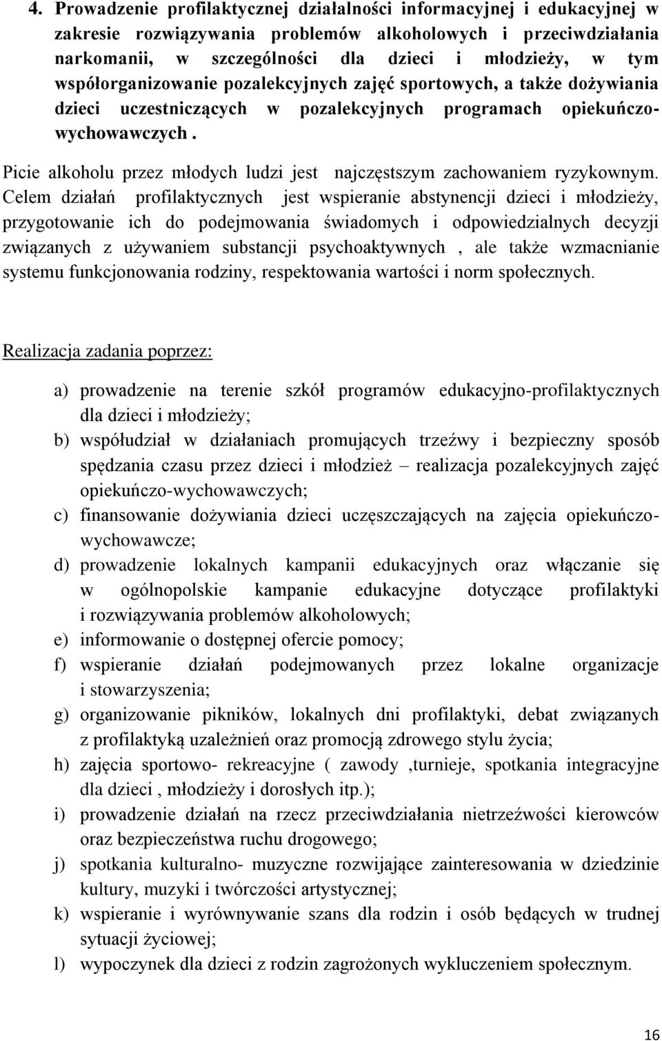 Picie alkoholu przez młodych ludzi jest najczęstszym zachowaniem ryzykownym.