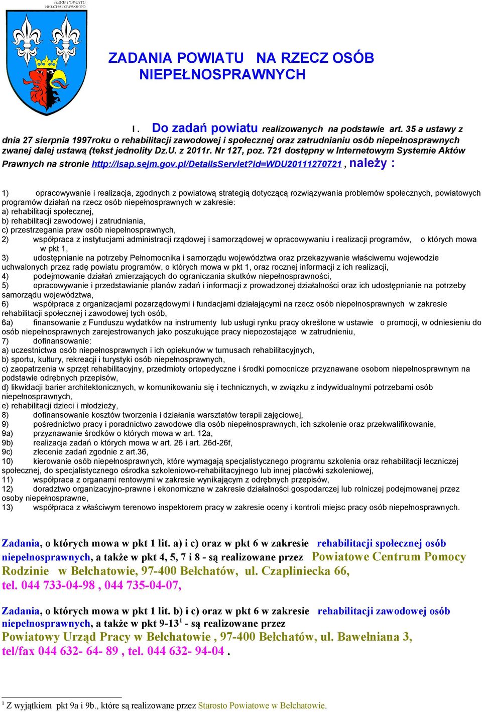 72 dostępny w Internetowym Systemie Aktów Prawnych na stronie http://isap.sejm.gov.pl/detailsservlet?