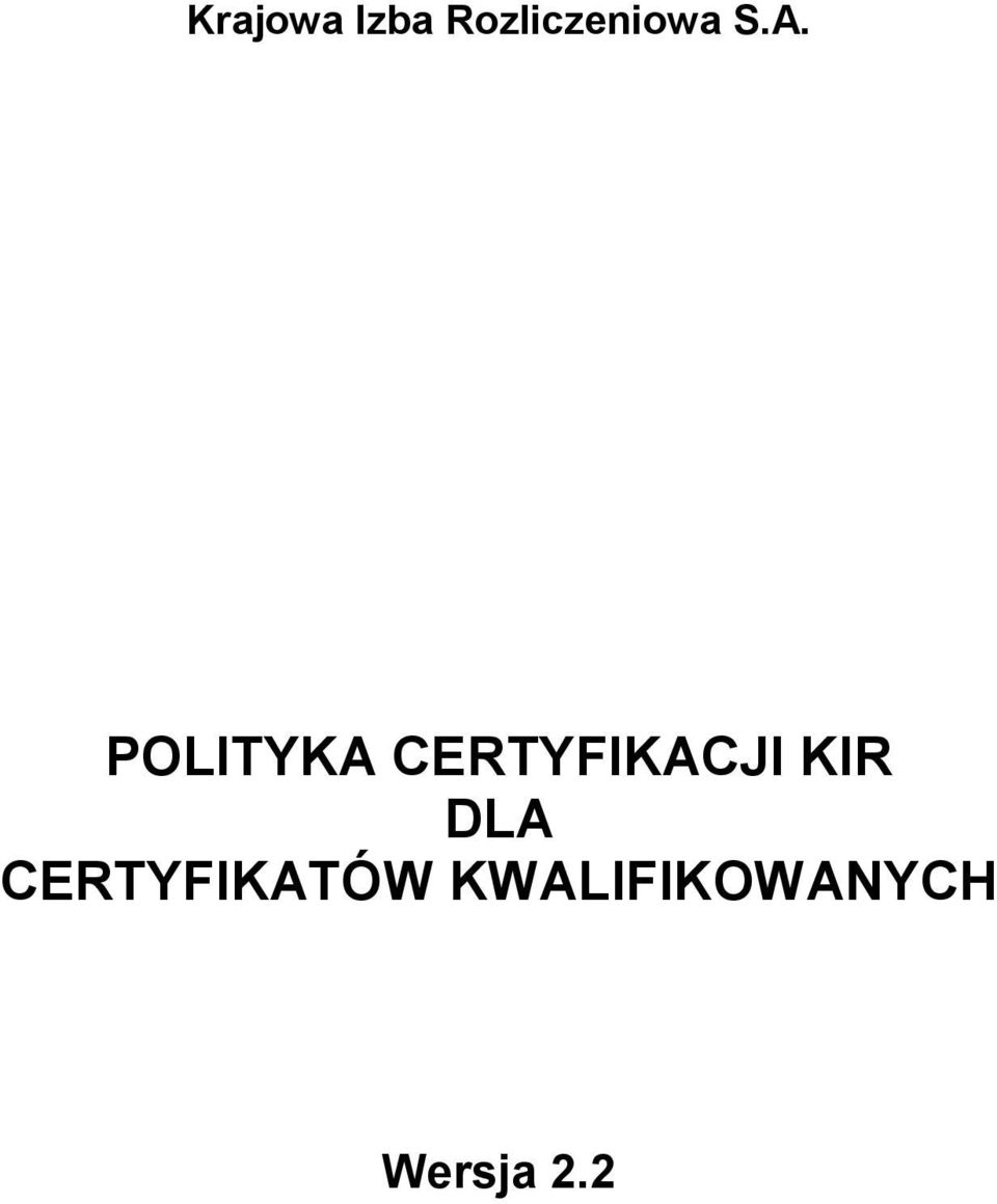 DLA CERTYFIKATÓW