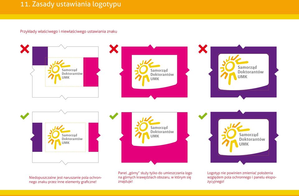 Panel górny służy tylko do umieszczania logo na górnych krawędziach obszaru, w którym się