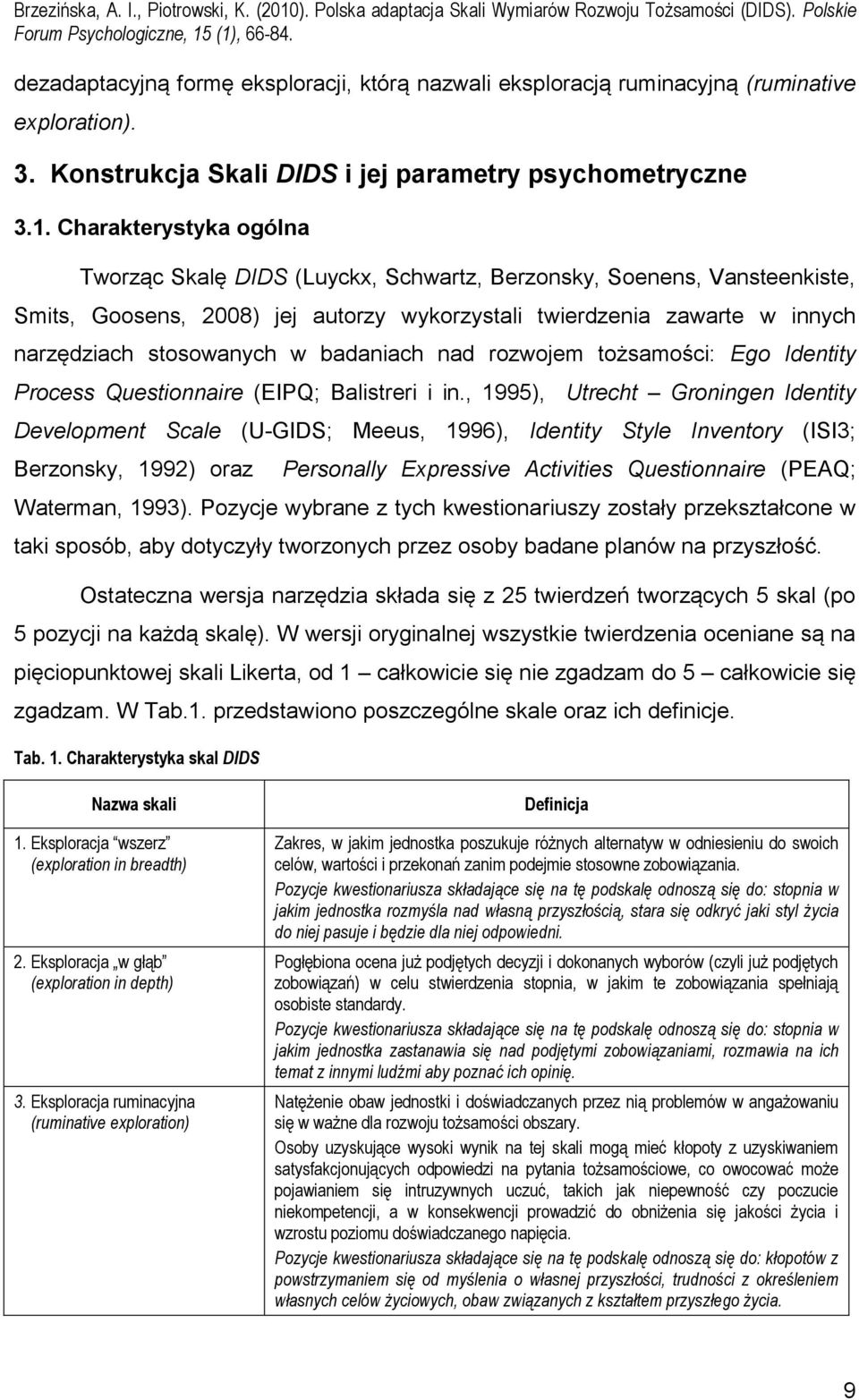 badaniach nad rozwojem tożsamości: Ego Identity Process Questionnaire (EIPQ; Balistreri i in.