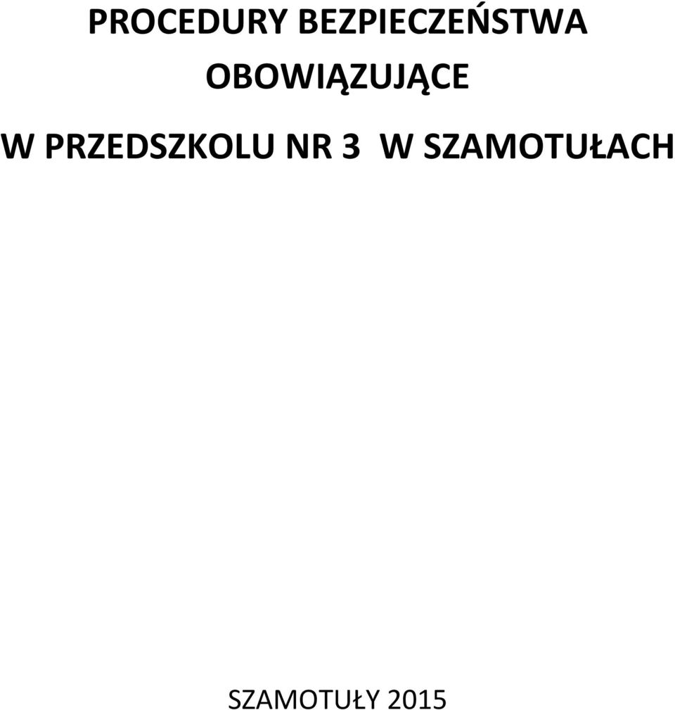 OBOWIĄZUJĄCE W