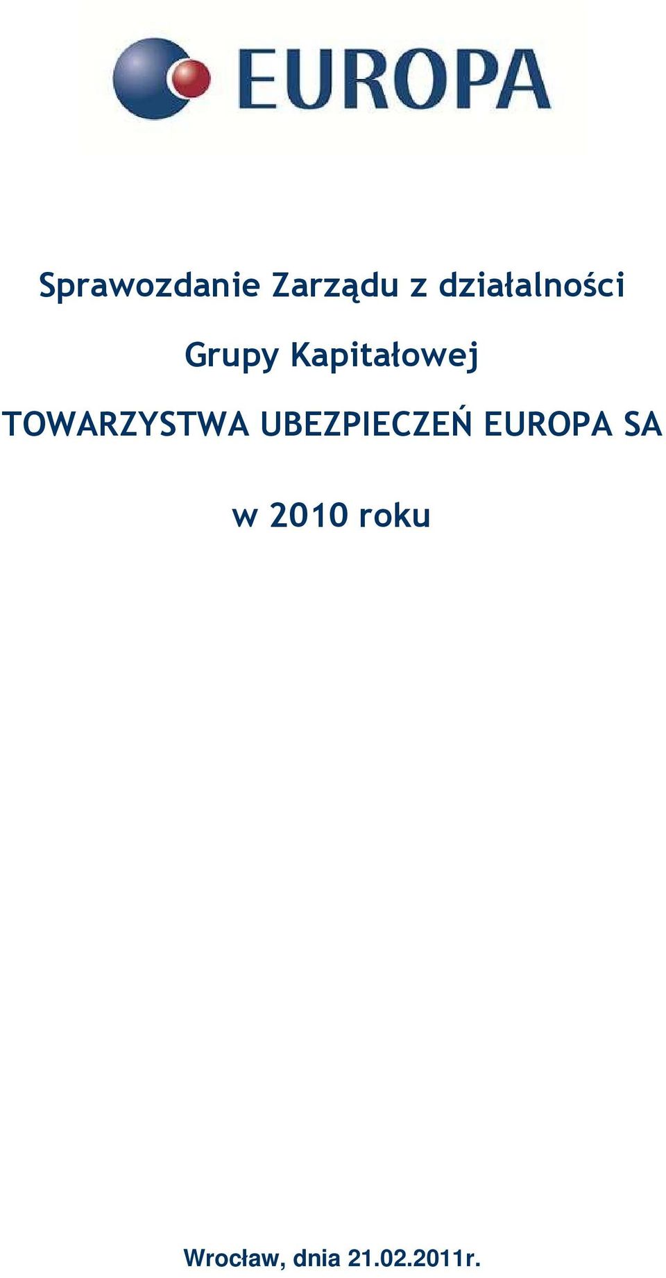 TOWARZYSTWA UBEZPIECZEŃ EUROPA