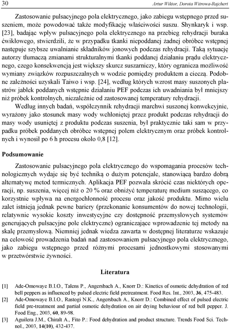 składników jonowych podczas rehydracji.