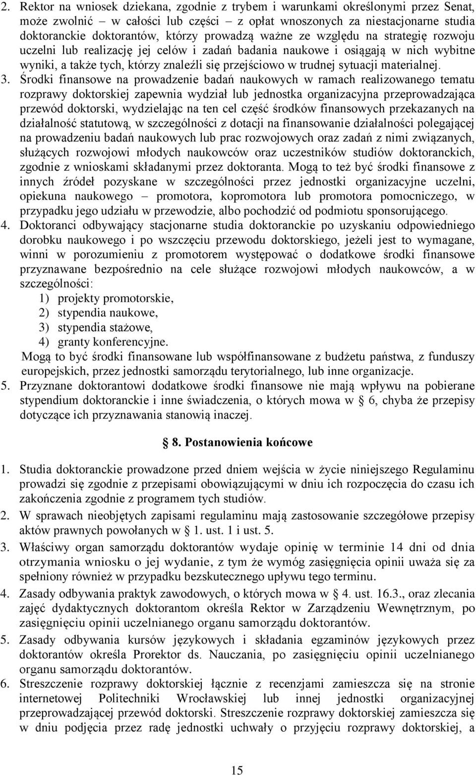 sytuacji materialnej. 3.