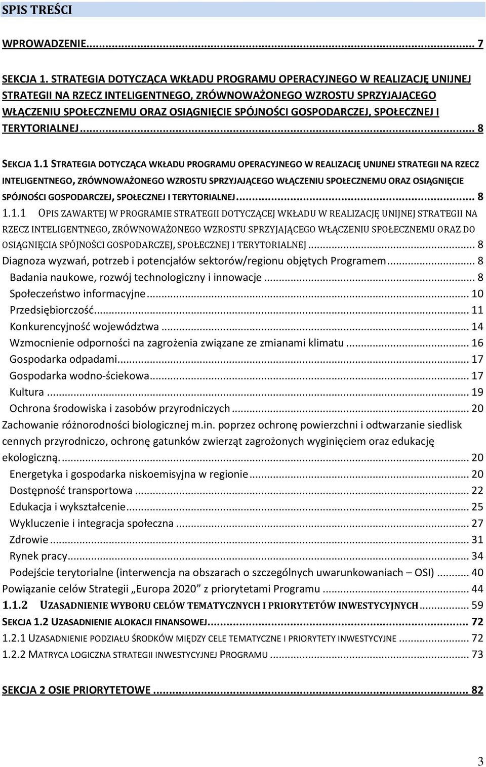 GOSPODARCZEJ, SPOŁECZNEJ I TERYTORIALNEJ... 8 SEKCJA 1.