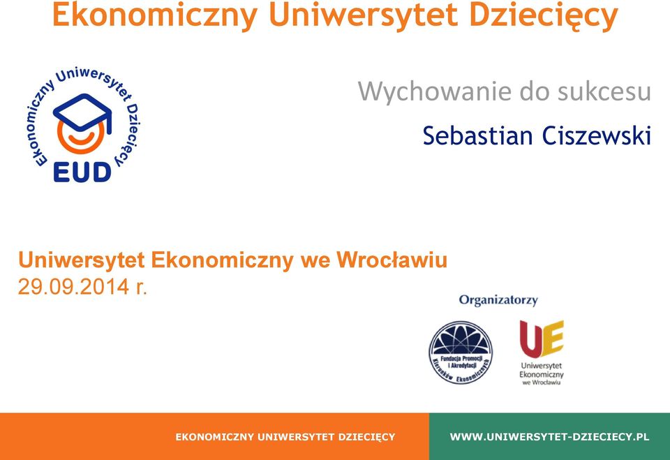 Ekonomiczny we Wrocławiu 29.09.2014 r.