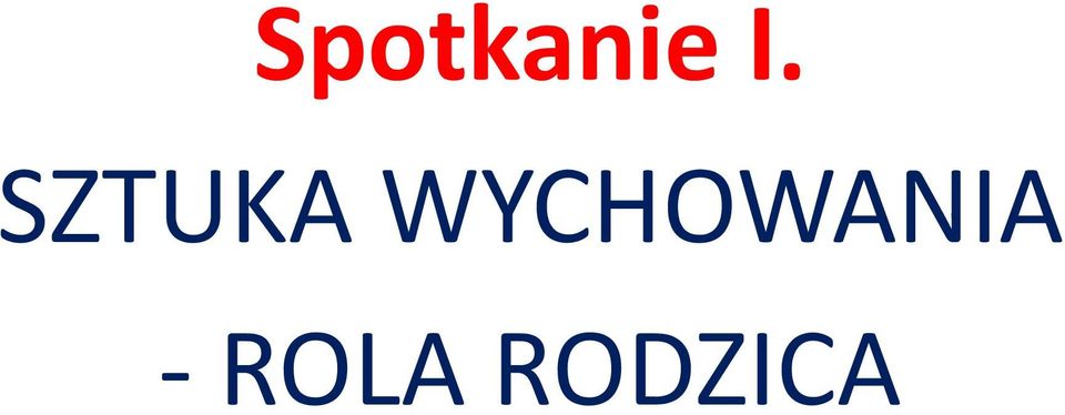 WYCHOWANIA