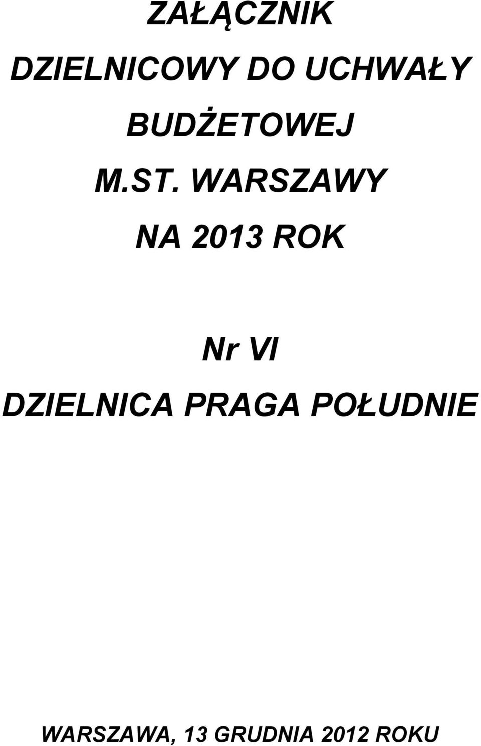 WARSZAWY NA 2013 ROK Nr VI