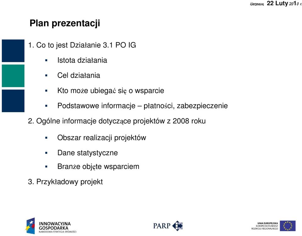 Podstawowe informacje płatności, zabezpieczenie 2.