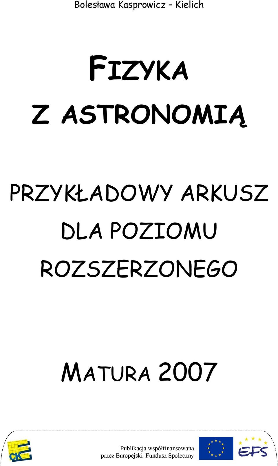 ROZSZERZONEGO MATURA 007 Publikacja