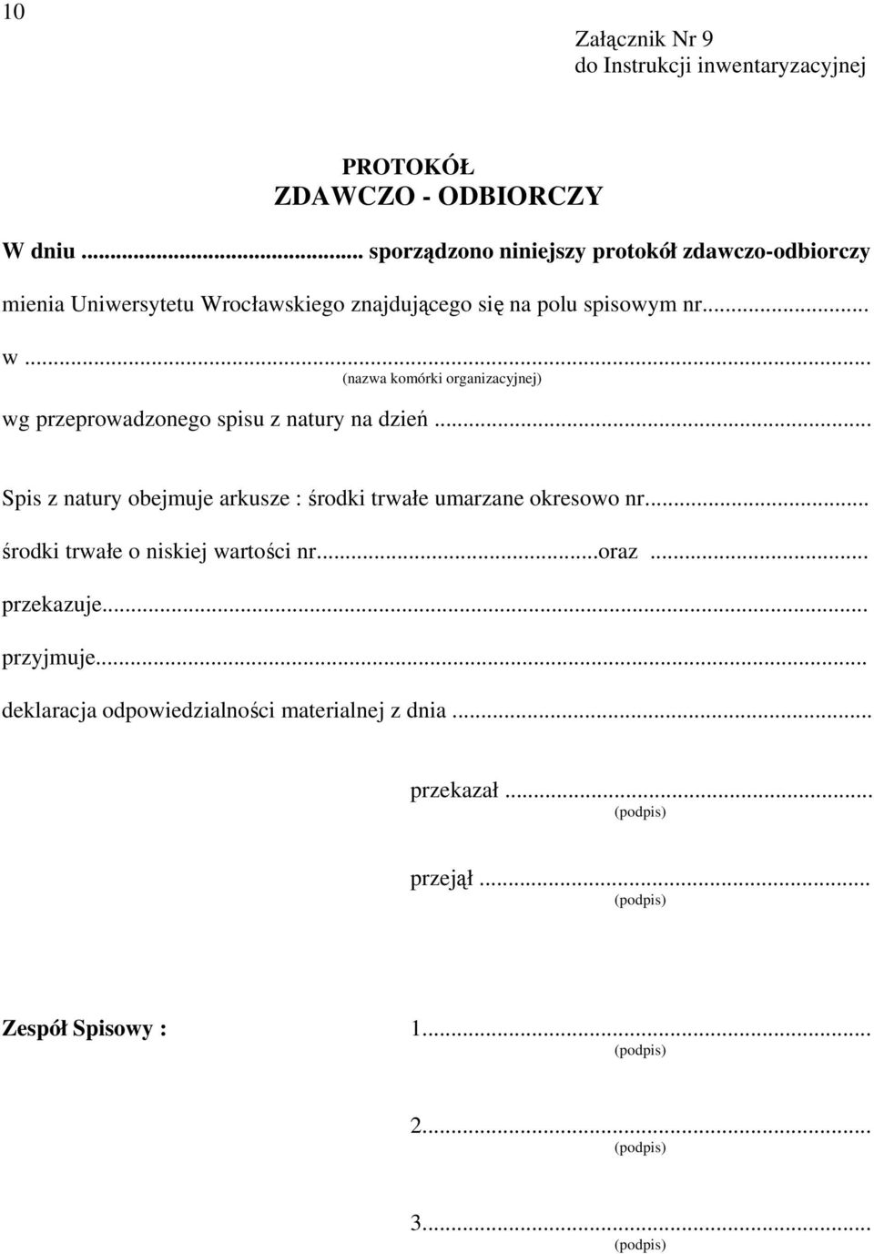 .. (nazwa komórki organizacyjnej) wg przeprowadzonego spisu z natury na dzień.