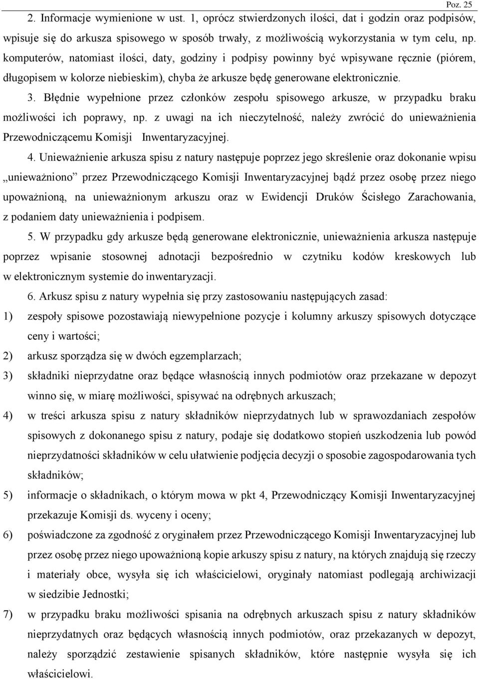 Błędnie wypełnione przez członków zespołu spisowego arkusze, w przypadku braku możliwości ich poprawy, np.