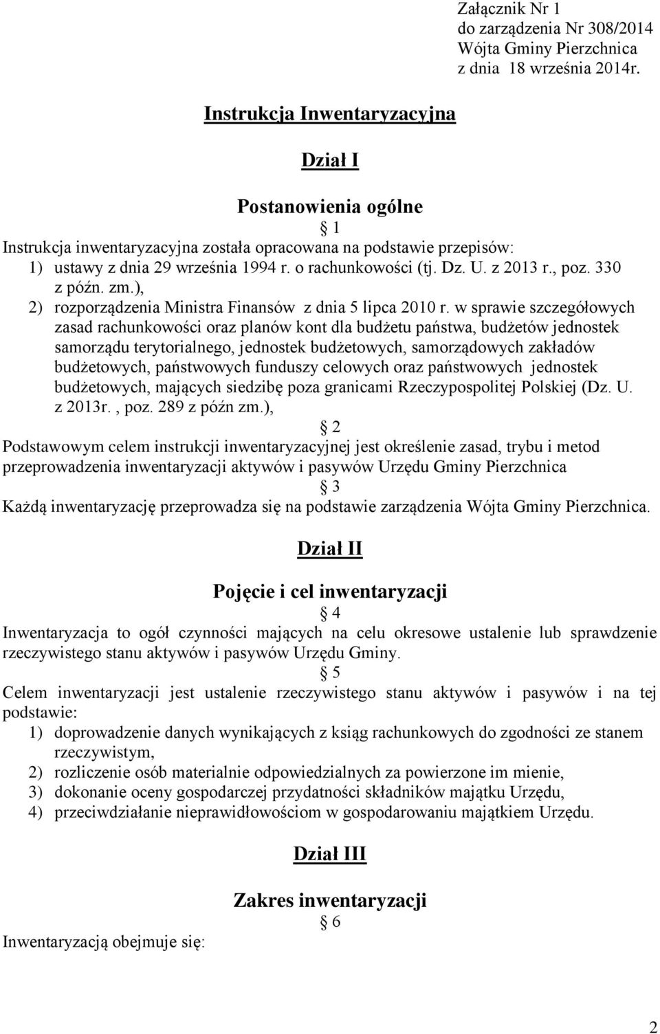 ), 2) rozporządzenia Ministra Finansów z dnia 5 lipca 2010 r.