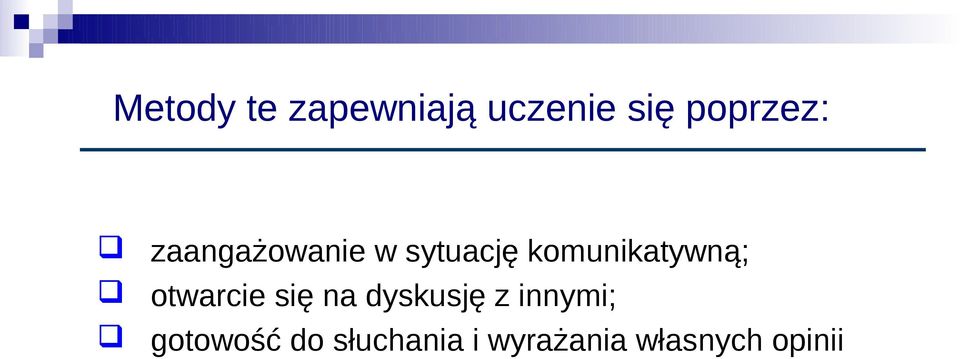 otwarcie się na dyskusję z innymi;