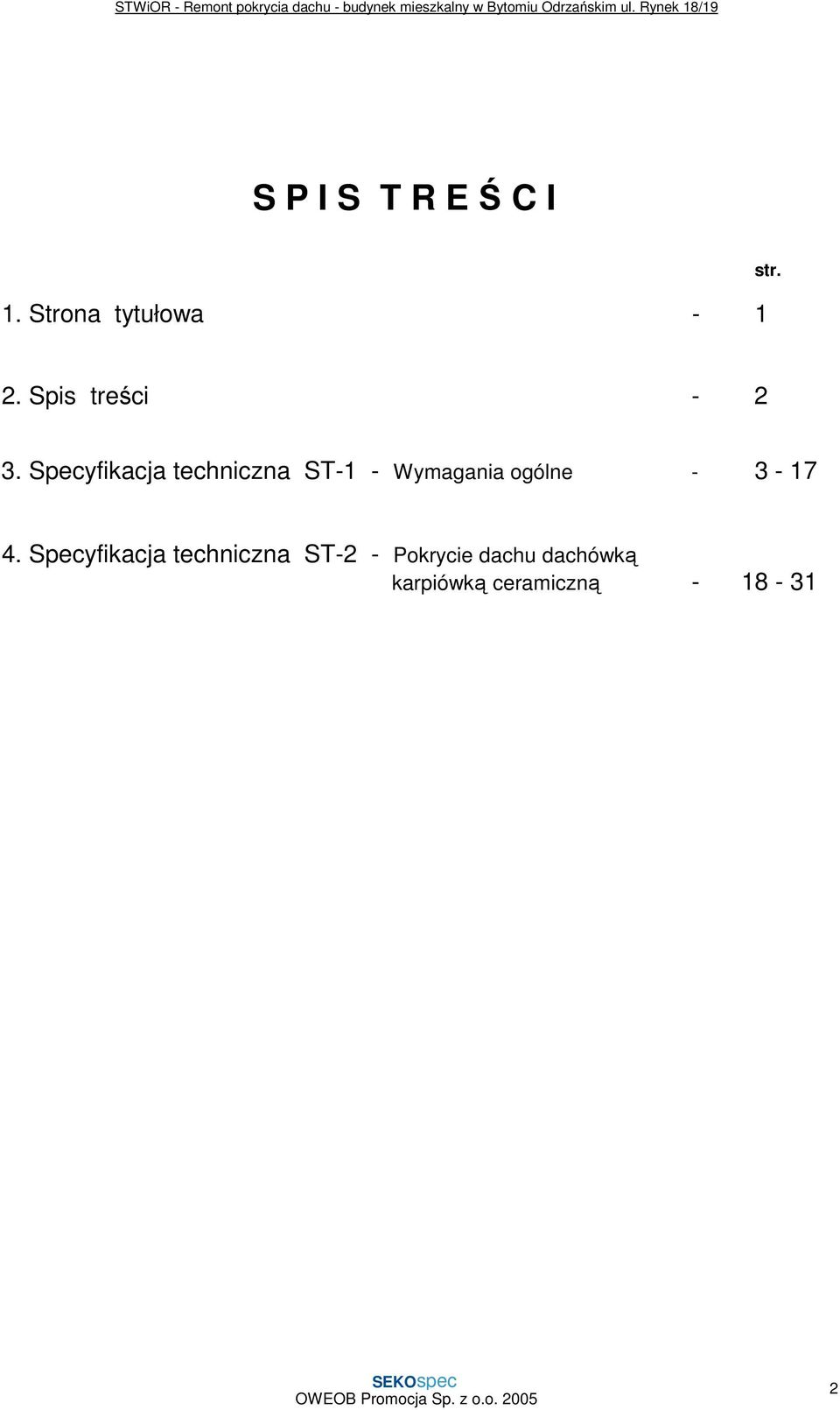 Specyfikacja techniczna ST-1 - Wymagania ogólne -