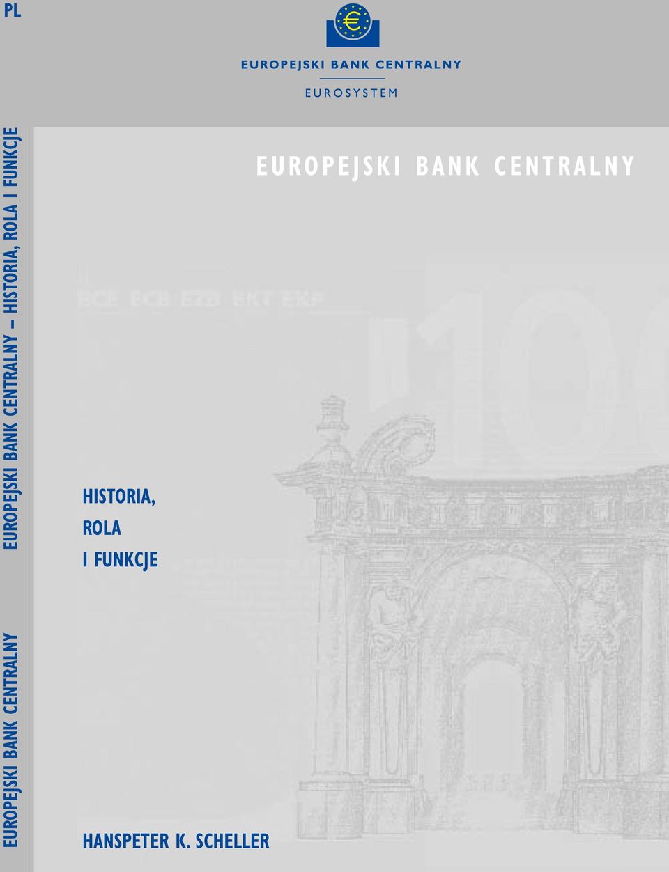 ROLA I FUNKCJE EUROPEJSKI BANK