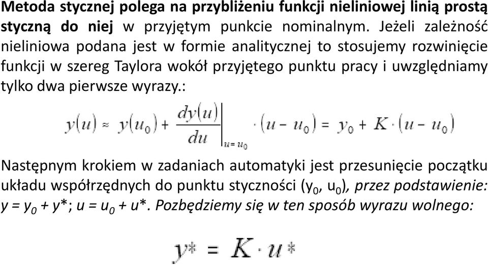 uwzględniamy tylko dwa pierwsze wyrazy.