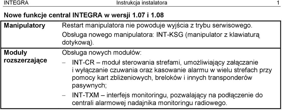 Obsługa nowego manipulatora: INT-KSG (manipulator z klawiaturą dotykową).