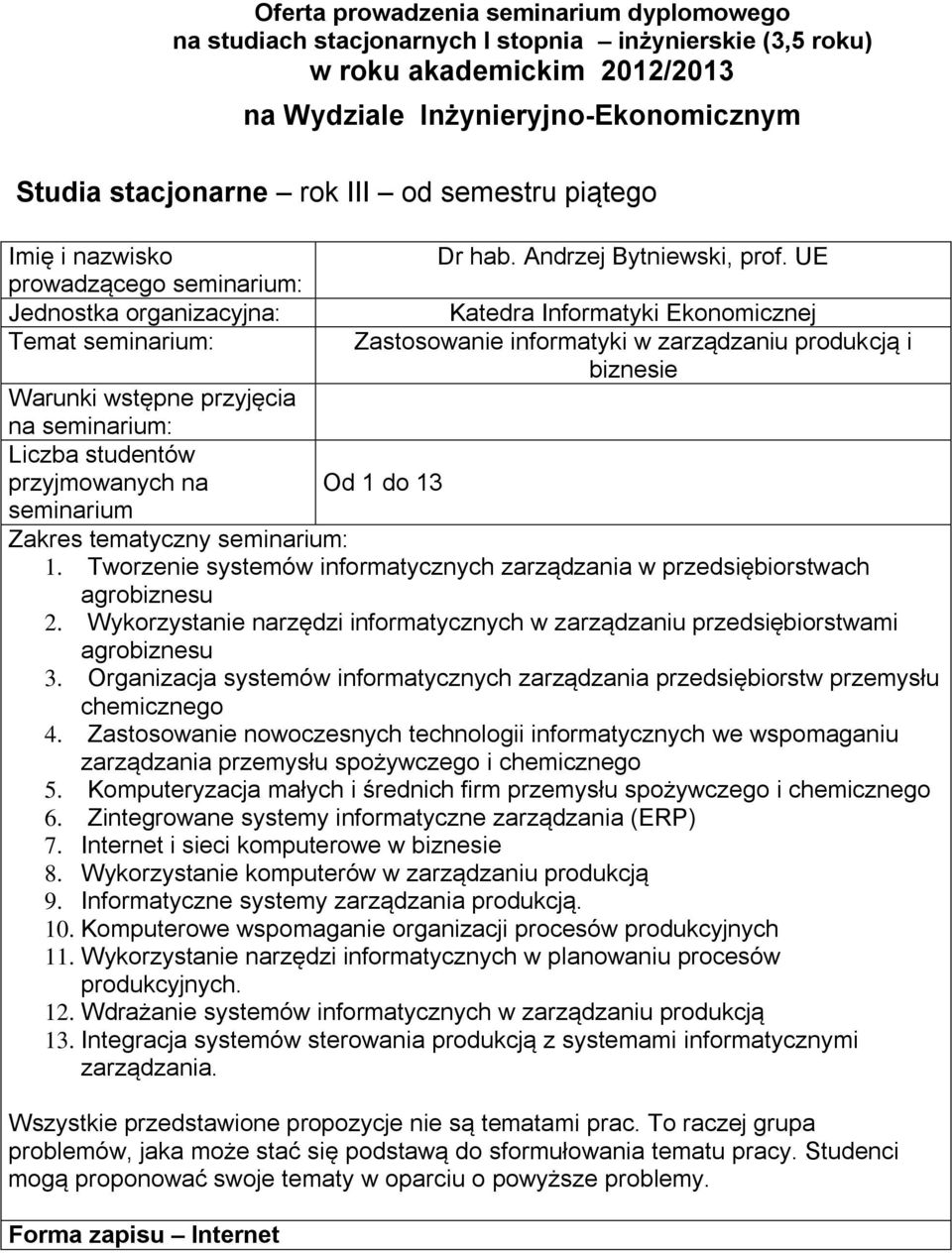 Organizacja systemów informatycznych zarządzania przedsiębiorstw przemysłu chemicznego 4.