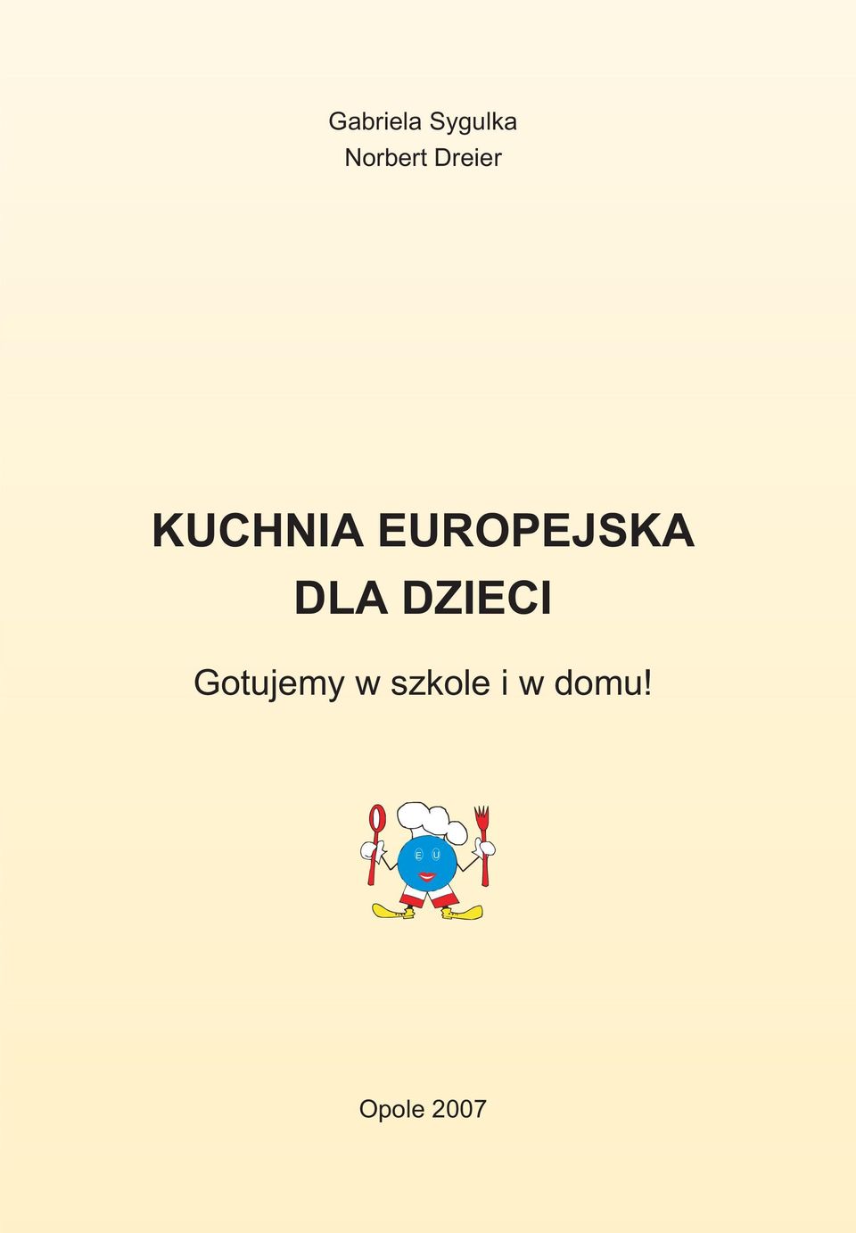 DLA DZIECI Gotujemy w