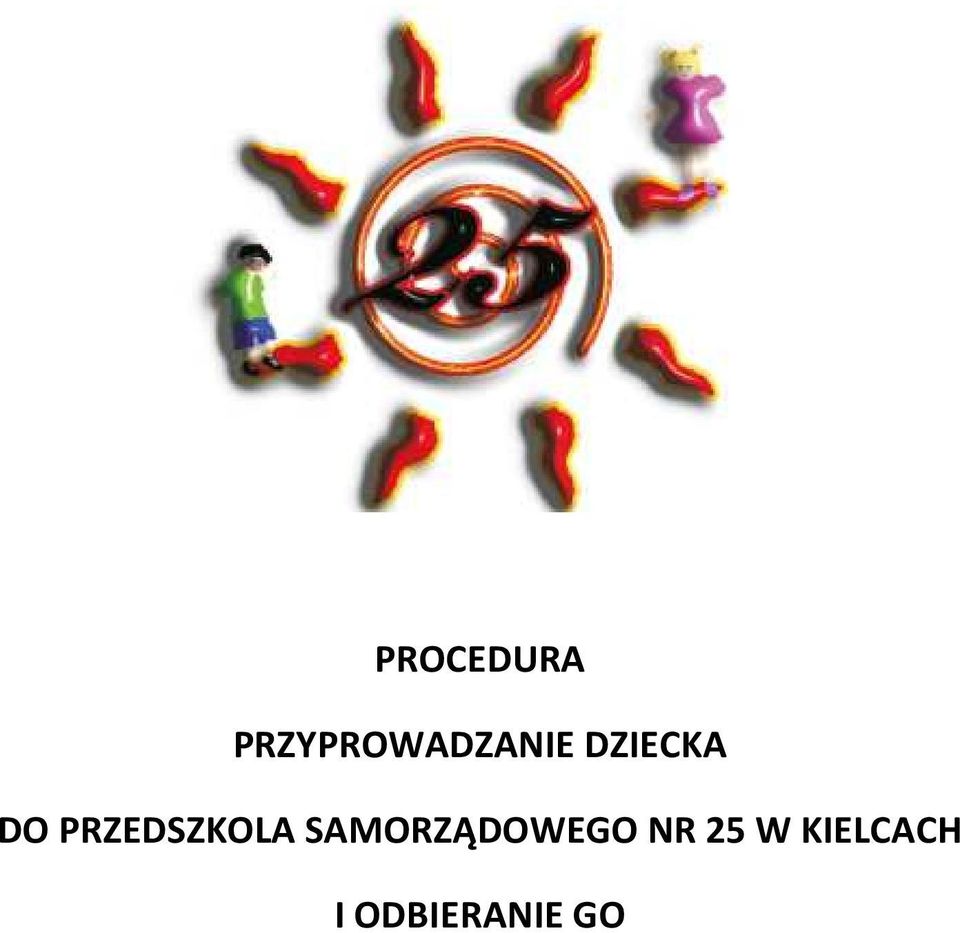 DO PRZEDSZKOLA