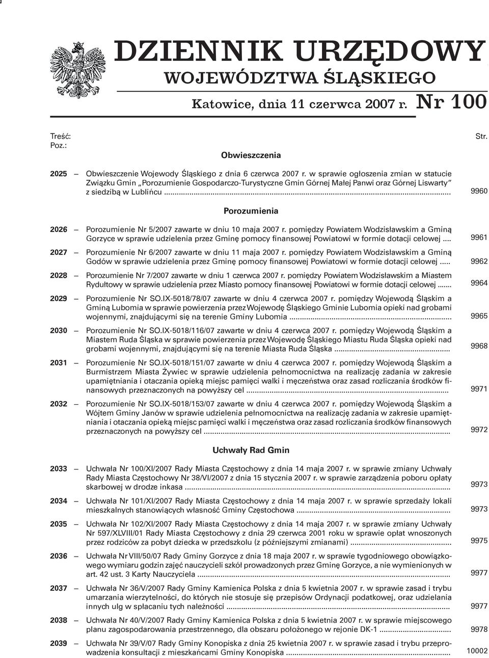 w sprawie ogłoszenia zmian w statucie Związku Gmin Porozumienie Gospodarczo-Turystyczne Gmin Górnej Małej Panwi oraz Górnej Liswarty z siedzibą w Lublińcu.