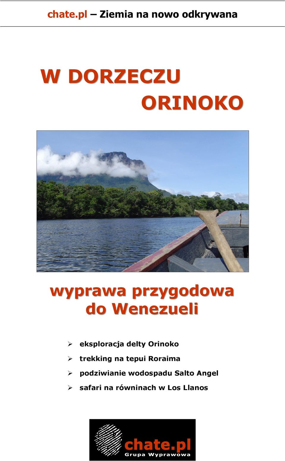 wyprawa przygodowa do Wenezueli eksploracja delty