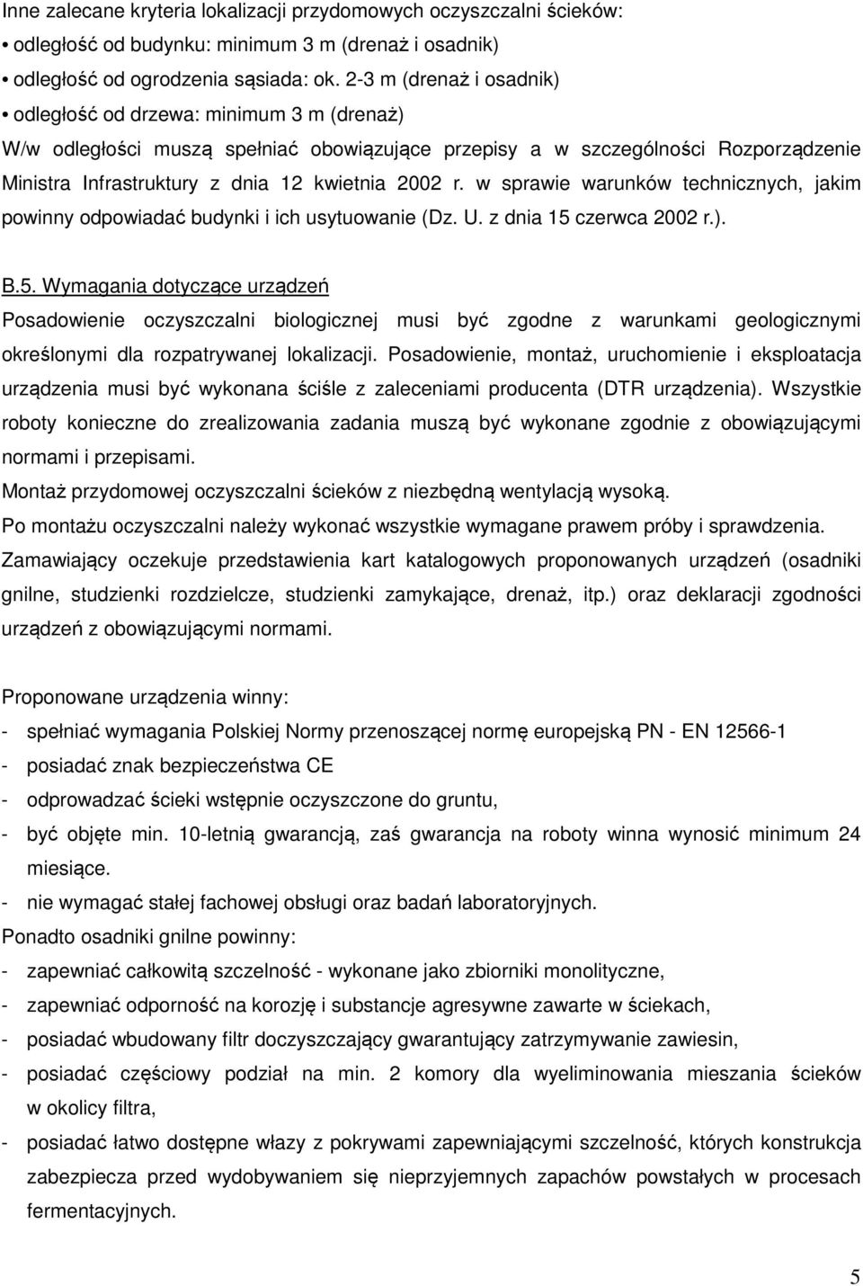 r. w sprawie warunków technicznych, jakim powinny odpowiadać budynki i ich usytuowanie (Dz. U. z dnia 15 