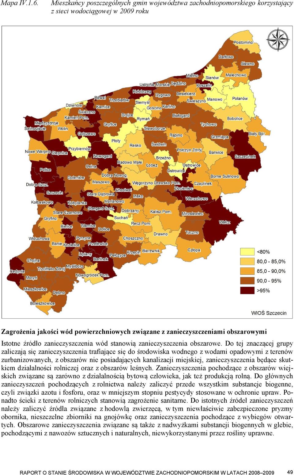 źródło zanieczyszczenia wód stanowią zanieczyszczenia obszarowe.