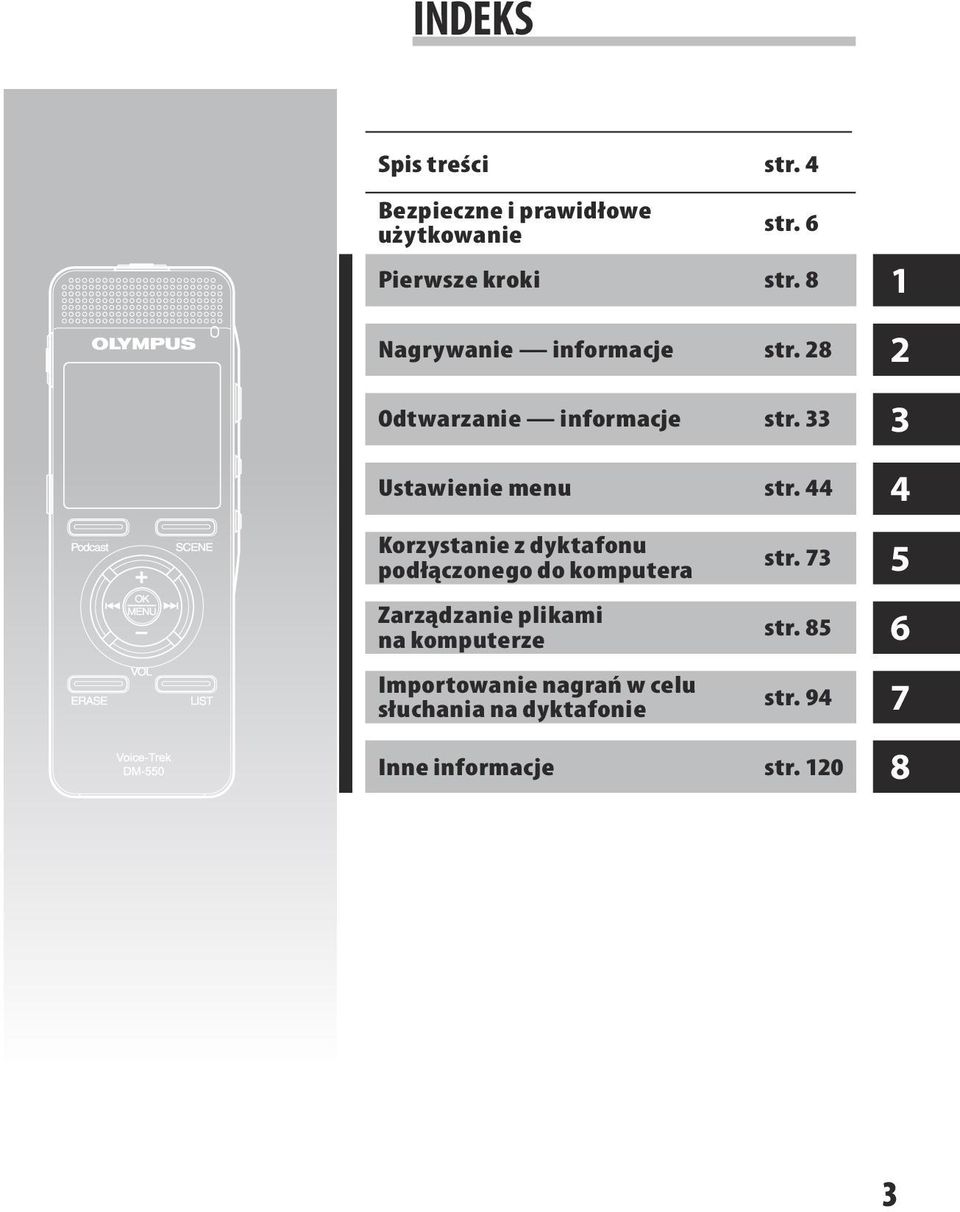 44 Korzystanie z dyktafonu podłączonego do komputera Zarządzanie plikami na komputerze