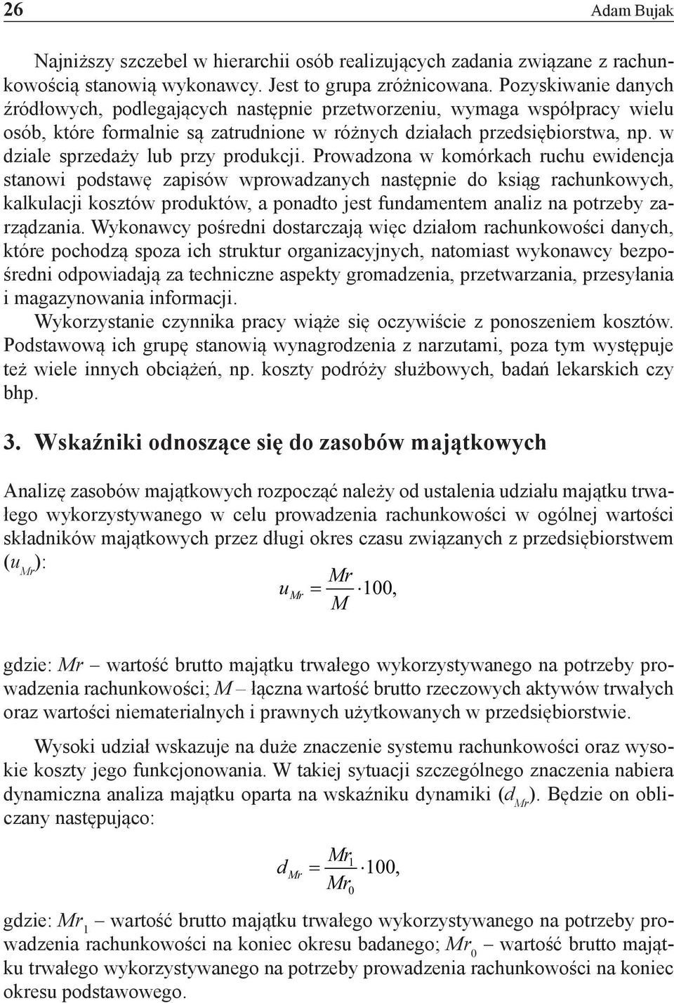 w dziale sprzedaży lub przy produkcji.