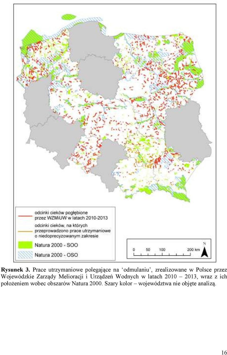 Polsce przez Wojewódzkie Zarządy Melioracji i Urządzeń Wodnych