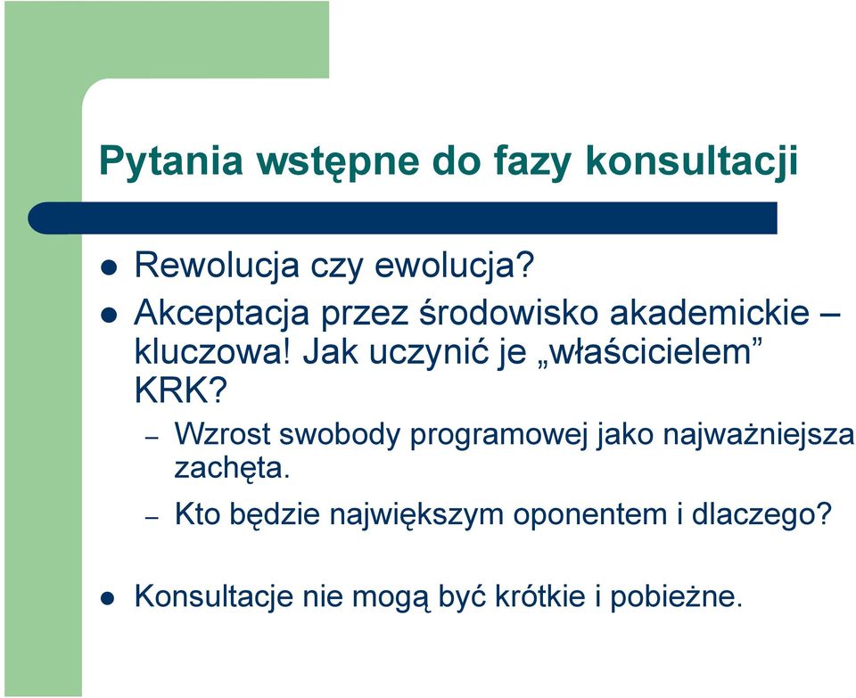 Jak uczynić je właścicielem KRK?