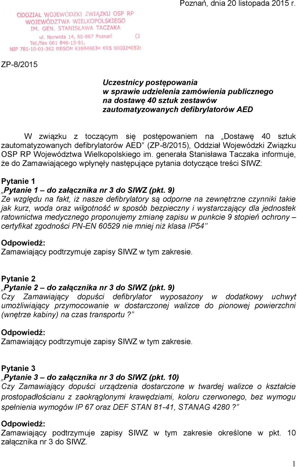 sztuk zautomatyzowanych defibrylatorów AED (ZP-8/2015), Oddział Wojewódzki Związku OSP RP Województwa Wielkopolskiego im.
